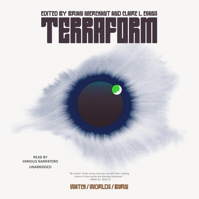 Terraform: Watch/Worlds/Burn by Various Authors