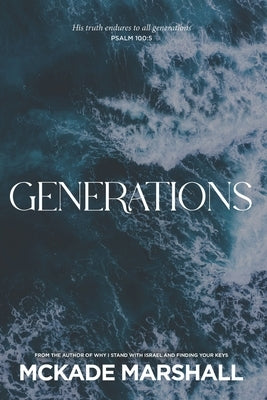 Generations by Marshall, McKade