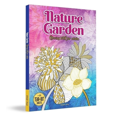 Nature Garden: Coloring Book for Adults by Wonder House Books