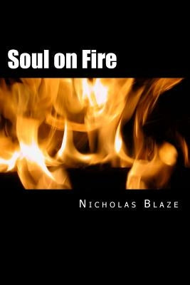 Soul on Fire: From the Heart of a Gentleman by Chambers, Christine