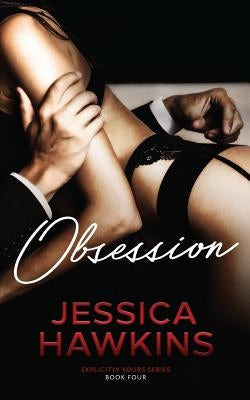 Obsession by Hawkins, Jessica