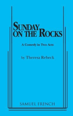 Sunday on the Rocks by Rebeck, Theresa