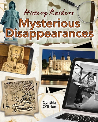 Mysterious Disappearances by O'Brien, Cynthia