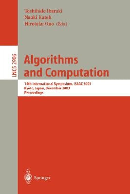 Algorithms and Computation: Third International Symposium, Isaac '92, Nagoya, Japan, December 16-18, 1992. Proceedings by Ibaraki, Toshihide