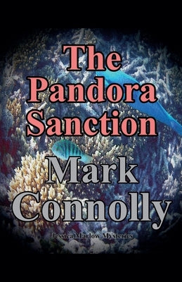 The Pandora Sanction by Connolly, Mark