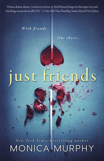 Just Friends by Murphy, Monica