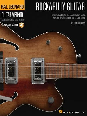 Hal Leonard Rockabilly Guitar Method (Bk/Online Audio) [With CD (Audio)] by Sokolow, Fred