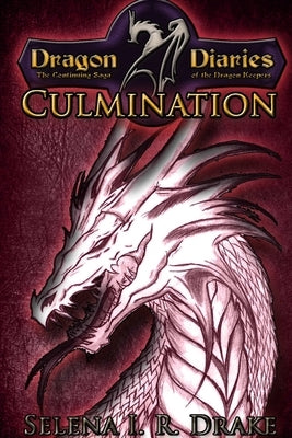 Dragon Diaries: Culmination by Drake, Selena