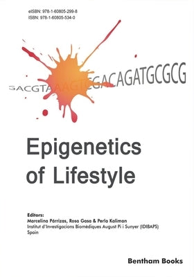 Epigenetics of Lifestyle by Gasa, Rosa