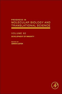 Development of T Cell Immunity: Volume 92 by Liston, Adrian