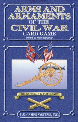 Arms and Armaments of the Civil War Card Game by Inc