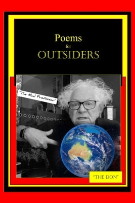 Poems for OUTSIDERS by Radice, Don Vito