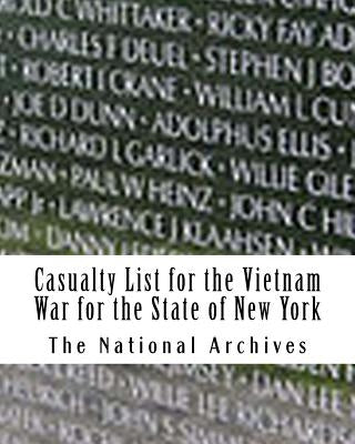 Casualty List for the Vietnam War for the State of New York by Archives, The National