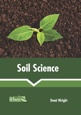 Soil Science by Wright, Demi