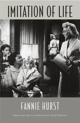 Imitation of Life by Hurst, Fannie