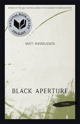Black Aperture by Rasmussen, Matt