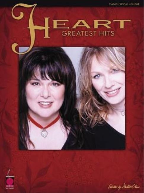 Heart: Greatest Hits: Piano/Vocal/Guitar by Heart