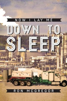 Now I Lay Me Down to Sleep by McGregor, Ron