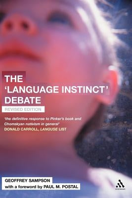 The 'Language Instinct' Debate by Sampson, Geoffrey