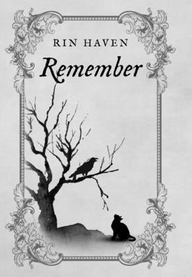 Remember by Haven, Rin