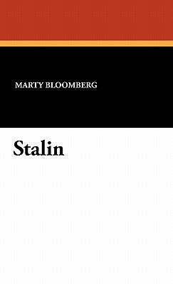 Stalin by Bloomberg, Marty