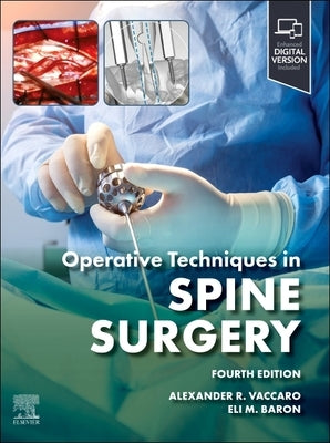 Operative Techniques: Spine Surgery by Vaccaro, Alexander R.