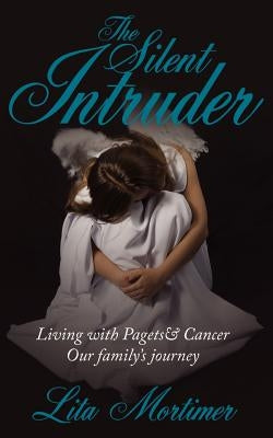 The Silent Intruder by Mortimer, Lita