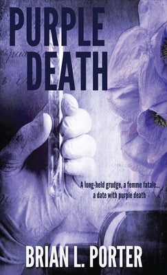 Purple Death by Porter, Brian L.