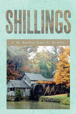 Shillings by Griffin, J. N. Sadler/Gail a.