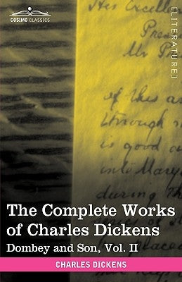 The Complete Works of Charles Dickens (in 30 Volumes, Illustrated): Dombey and Son, Vol. II by Dickens, Charles