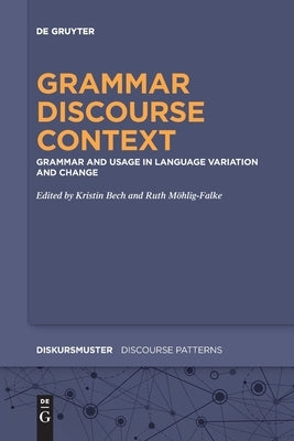Grammar - Discourse - Context by No Contributor