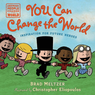 You Can Change the World by Meltzer, Brad