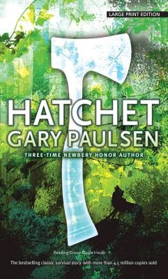 Hatchet by Paulsen, Gary