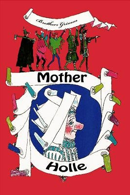 Mother Holle by Brothers Grimm
