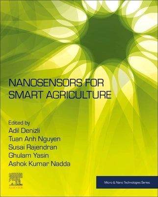 Nanosensors for Smart Agriculture by Denizli, Adil