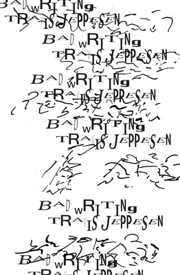 Bad Writing by Jeppesen, Travis
