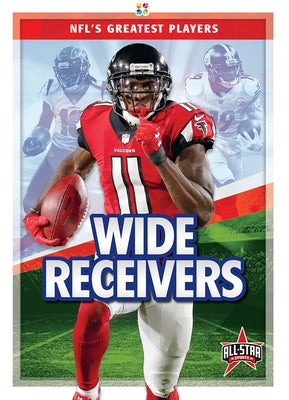 Wide Receivers by Frederickson, Kevin