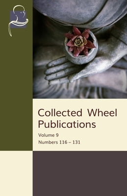 Collected Wheel Publications: Volume 9: Numbers 116 - 131 by Burns, Douglas