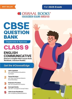 Oswaal CBSE Question Bank Class 9 English Communicative, Chapterwise and Topicwise Solved Papers For 2025 Exams by Oswaal Editorial Board