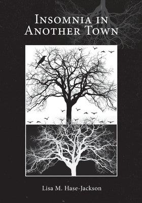 Insomnia in Another Town by Hase-Jackson, Lisa M.