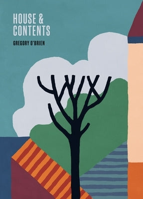 House & Contents by O'Brien, Gregory