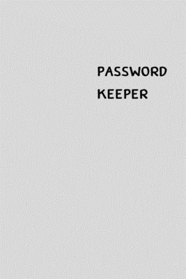 Password Keeper: Size (6 x 9 inches) - 100 Pages - Cloud Cover: Keep your usernames, passwords, social info, web addresses and security by Hall, Dorothy J.