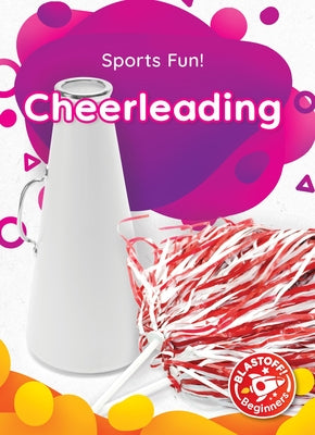 Cheerleading by Leaf, Christina