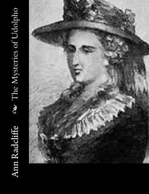 The Mysteries of Udolpho by Radcliffe, Ann Ward