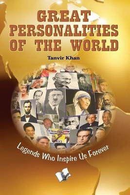 Great Personalities of the World by Khan, Tanvir