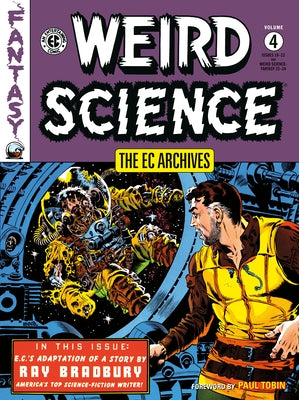 The EC Archives: Weird Science Volume 4 by Feldstein, Al