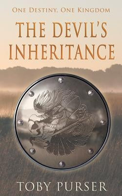 The Devil's Inheritance by Purser, Toby