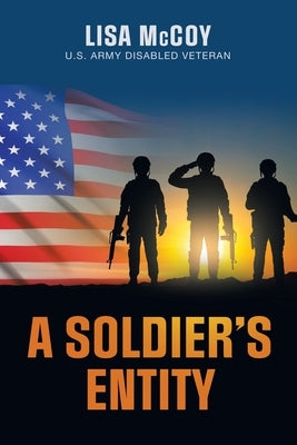 A Soldier's Entity by McCoy, Lisa