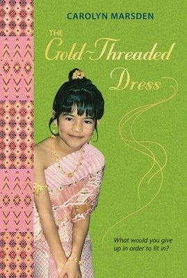 The Gold-Threaded Dress by Marsden, Carolyn