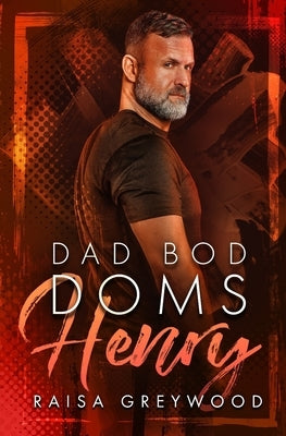 Henry by Greywood, Raisa